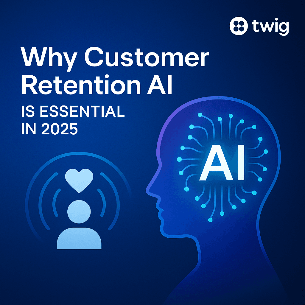 Why Customer Retention AI Is Essential in 2025
